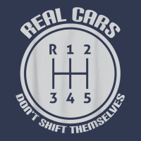 Real Cars Don't Shift Themselves Gear Shifter Manual Drive T Shirt Basic T-shirt | Artistshot