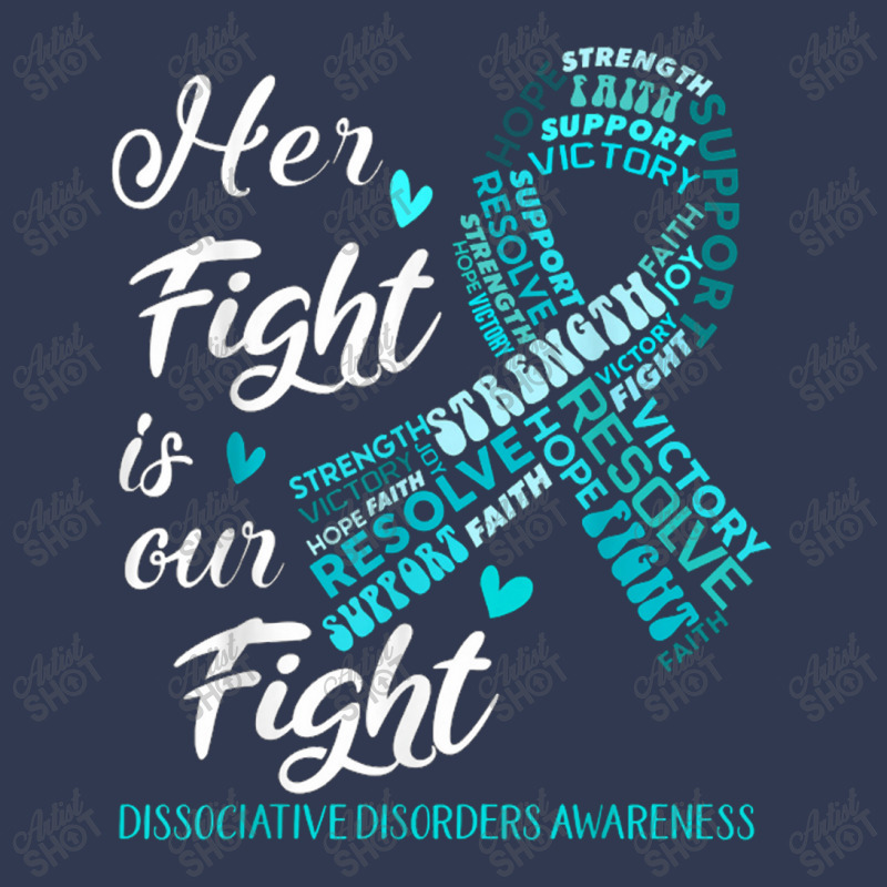 Dissociative Disorders Awareness Her Fight Is Our Fight Basic T-shirt | Artistshot