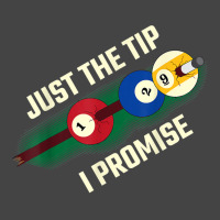 Just The Tip I Promise T Shirt Basic T-shirt | Artistshot