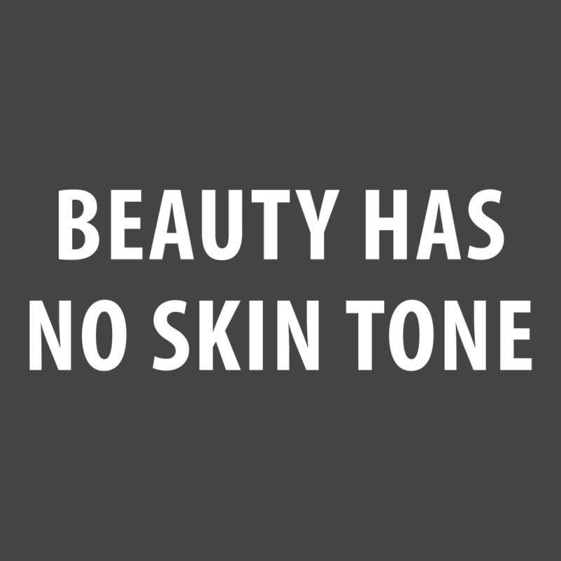 Beauty Has No Skin Tone [tb] Basic T-shirt | Artistshot