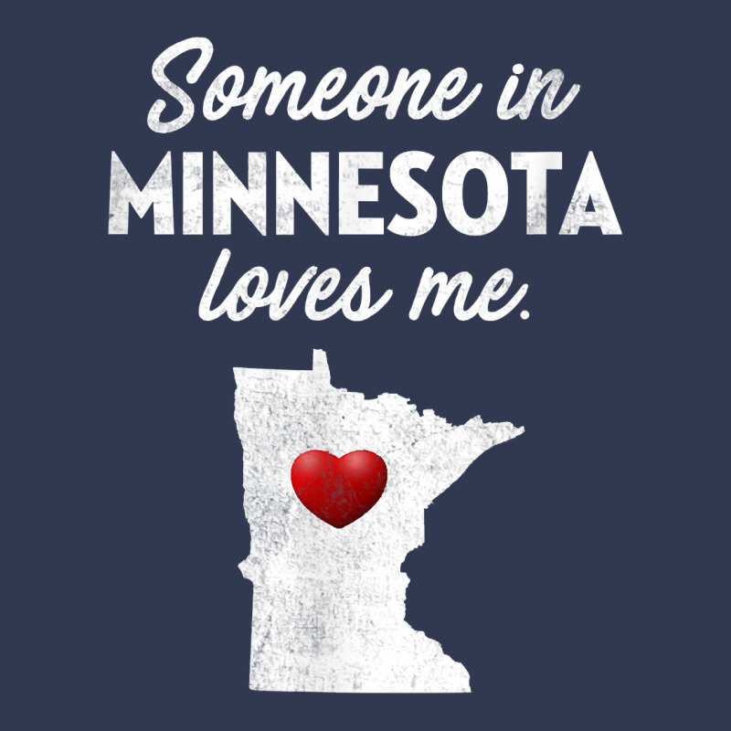 Someone In Minnesota Loves Me   Minnesota Shirt Mn T Shirt Basic Youth T-shirt | Artistshot