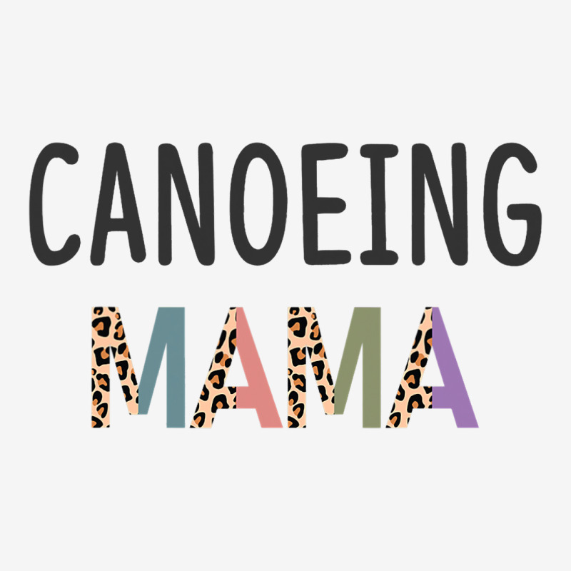 Canoeing Mama Funny Canoeist Women Gift Canoeing Adjustable Cap | Artistshot