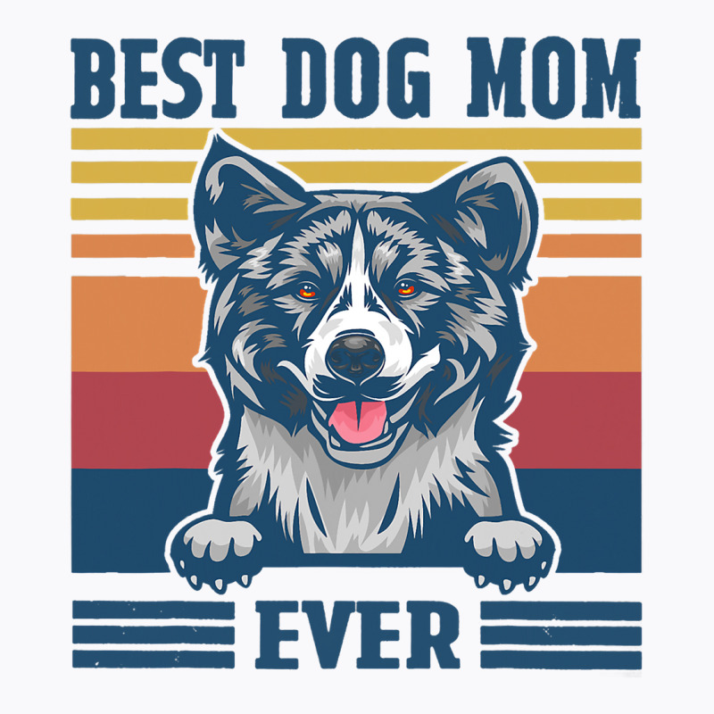 Best Akita Mom Ever Funny Dog Mom Mothers Day Gift T-shirt | Artistshot