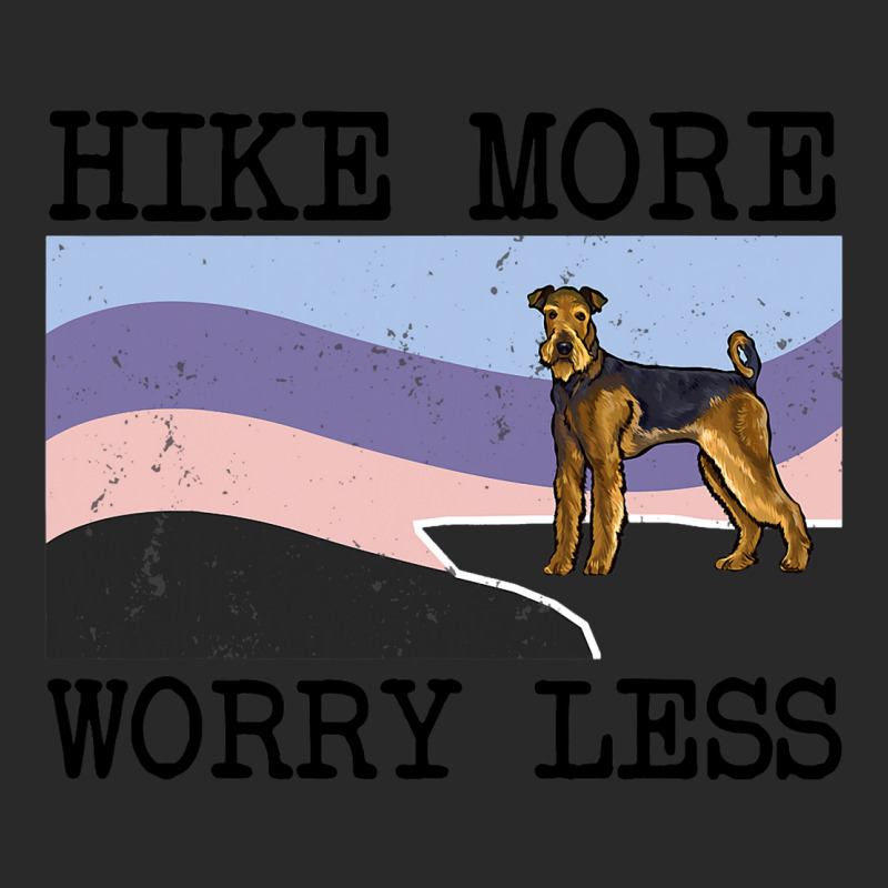 Airedale Terrier Hike More Worry Less Graphic Hiki Printed hat by AziyaFalcone | Artistshot