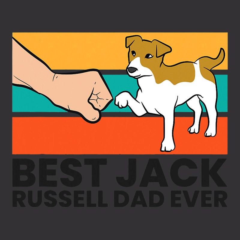 Best Jack Russel Dad Ever Father Of Jack Russell T Vintage Hoodie by CalliopeEasley | Artistshot