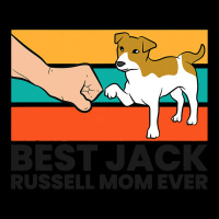 Best Jack Russel Mom Ever Mother Of Jack Russell T Legging | Artistshot