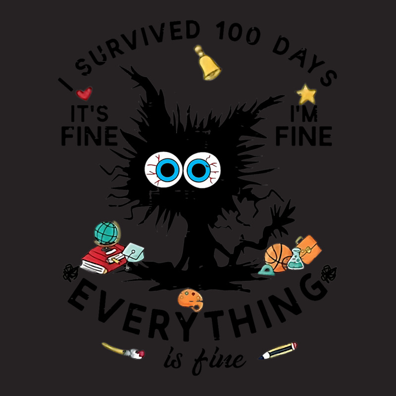 100th Day Of School Its Fine Im Fine Everythings I Vintage Cap | Artistshot