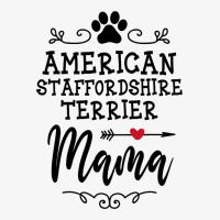 American Staffordshire Terrier Mama Dogs Love Dog  Ladies Fitted T-shirt | Artistshot