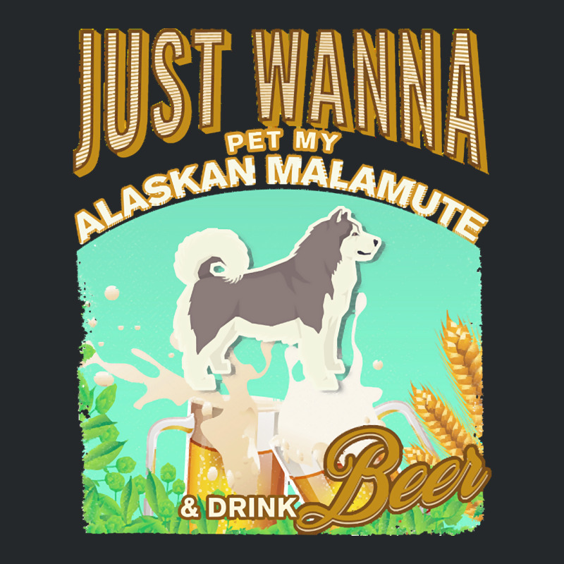 Alaskan Malamute T  Shirt Dog Owner, Just Wanna Pet My Alaskan Malamut Crewneck Sweatshirt | Artistshot