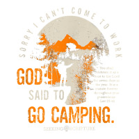 Sorry I Can't Work, God Said To Go Camping Lev 2341 T Shirt Raglan Crop Top | Artistshot