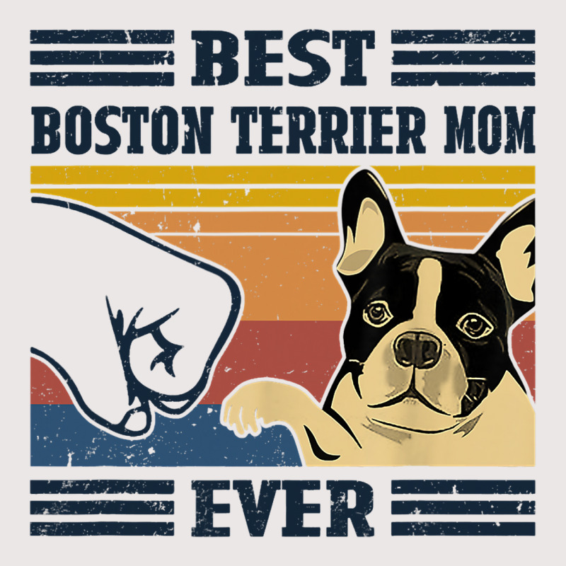 Best Boston Terrier Dog Mom Ever Bump Fit Funny Do Pocket T-Shirt by KhalifSpina | Artistshot