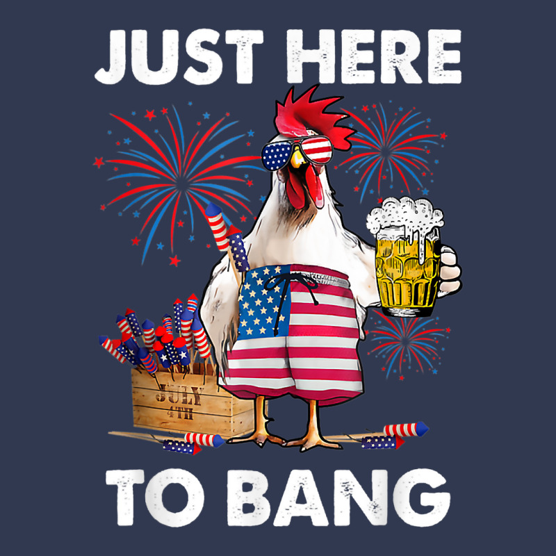 Funny 4th Of July Just Here To Bang Usa Flag Chicken Beer T Shirt Basic T-shirt | Artistshot