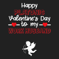 Happy Platonic Valentine's Day To My Work Husband Funny T Shirt Basic T-shirt | Artistshot