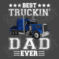 Trucker Best Truckin Dad Ever Big Rig Trucker Father's Day  108 Basic T-shirt | Artistshot