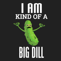 Funny Pickle T Shirt I Am Kind Of A Big Dill Gift Tee Basic T-shirt | Artistshot