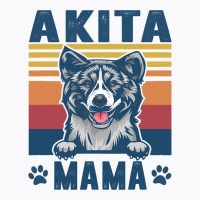 Akita Mama Mother Retro Gifts Dog Mom T-shirt | Artistshot