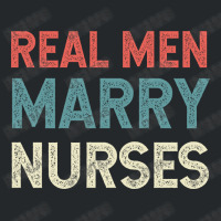 Real Men Marry Nurse Vintage Crewneck Sweatshirt | Artistshot