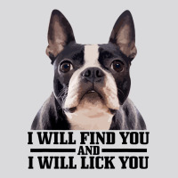 Boston Terrier Will Find And Lick You Funny Bostie Women's Triblend Scoop T-shirt | Artistshot