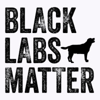 Black Labs Matter Labrador Dog Lover Owner Distres Tank Top | Artistshot