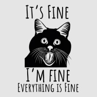 Black Cat Its Fine Im Fine Everythings Is Fine Gif Exclusive T-shirt | Artistshot