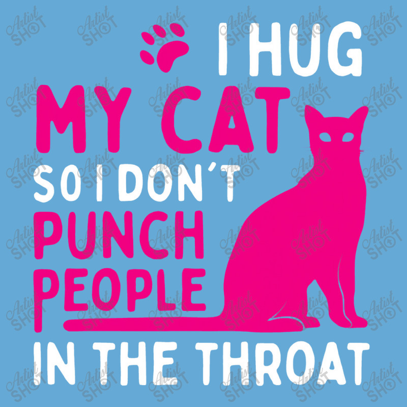 I Hug My Cat So I Don't Punch People Cat Lover Basic Youth T-shirt by celanasubek | Artistshot