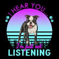 Boston Terrier T  Shirt I Hear You I'm Just Not Listening Boston Terri Fleece Short | Artistshot