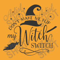 Dont Make Me Flip My Witch Basic T-shirt | Artistshot