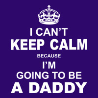 I Cant Keep Calm Because I Am Going To Be A Daddy Face Mask Rectangle | Artistshot