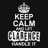 Keep Calm And Let Clarence Handle It Scorecard Crop Tee | Artistshot