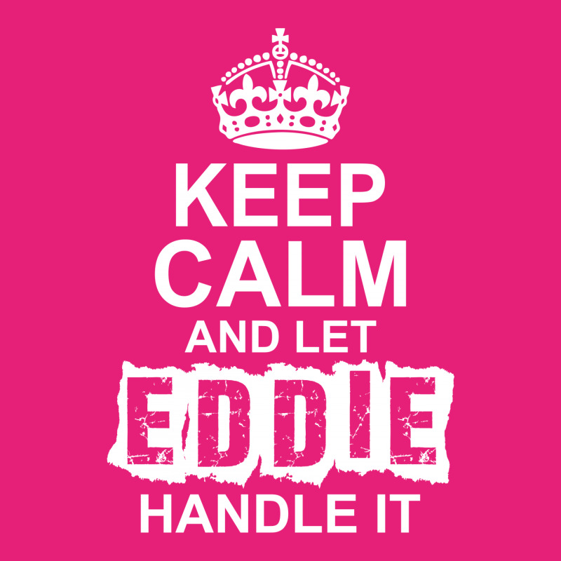 Keep Calm And Let Eddie Handle It Scorecard Crop Tee by tshiart | Artistshot