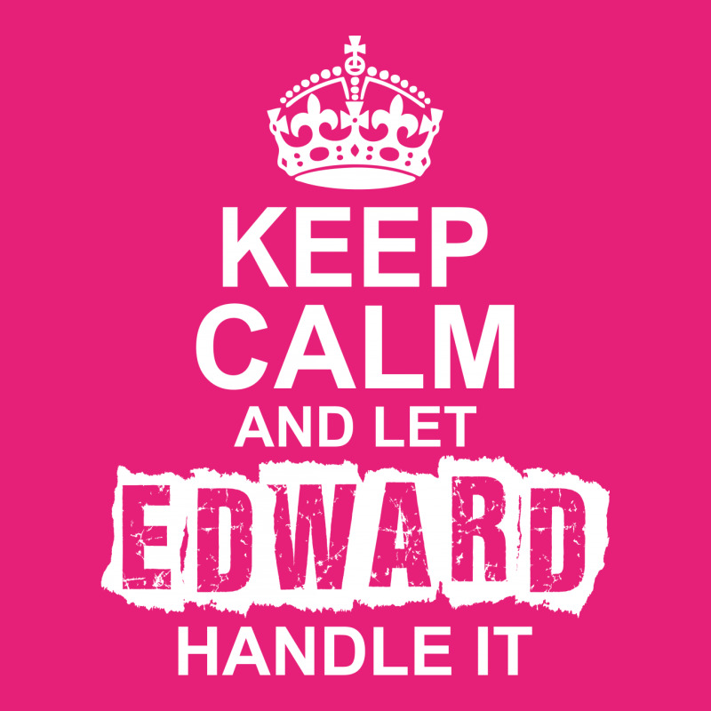 Keep Calm And Let Edward Handle It Scorecard Crop Tee by tshiart | Artistshot