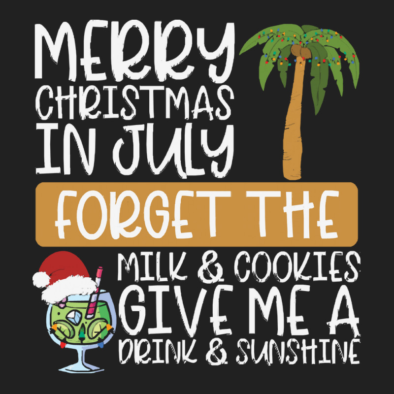 Summer Christmas T  Shirt Merry Christmas In July, Forget The Milk And Basic Youth T-shirt by routskeleton | Artistshot