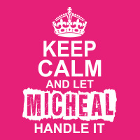 Keep Calm And Let Michael Handle It Scorecard Crop Tee | Artistshot