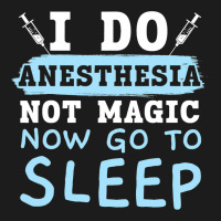 I Do Anesthesia Not Magic Now Go To Sleep Anesthet Hoodie & Jogger Set | Artistshot