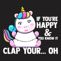 If You Are Happy Lap Your Hands Unicorn Costume Ou T-shirt | Artistshot