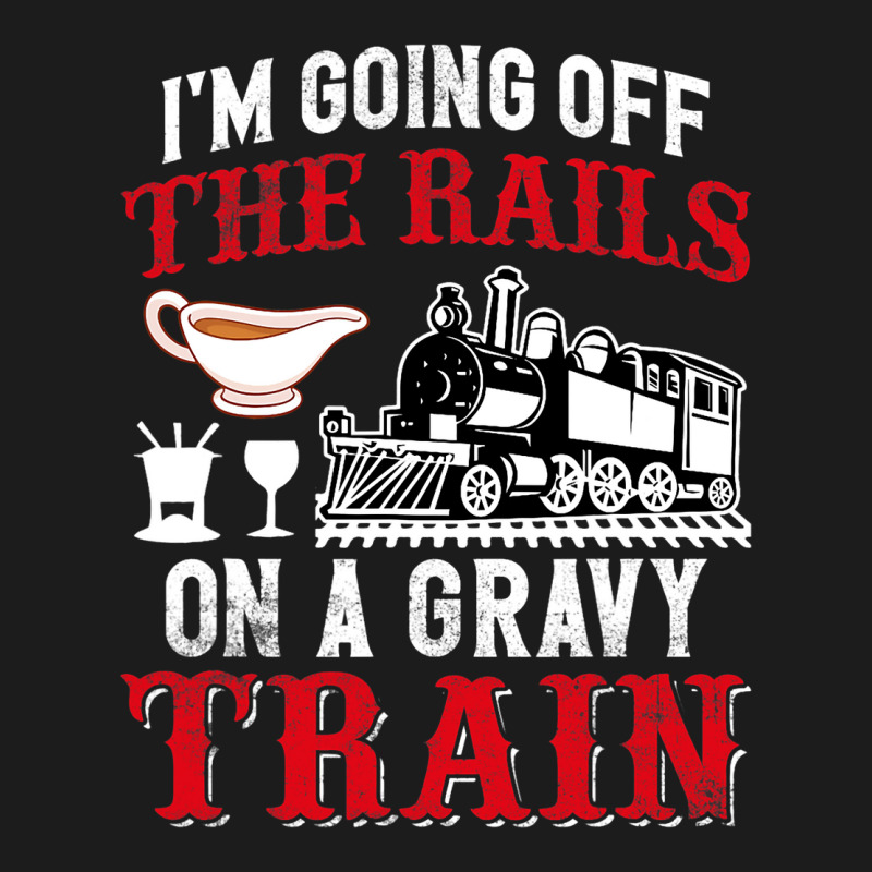 Im Going Off The Rails On A Gravy Train Hoodie & Jogger Set | Artistshot