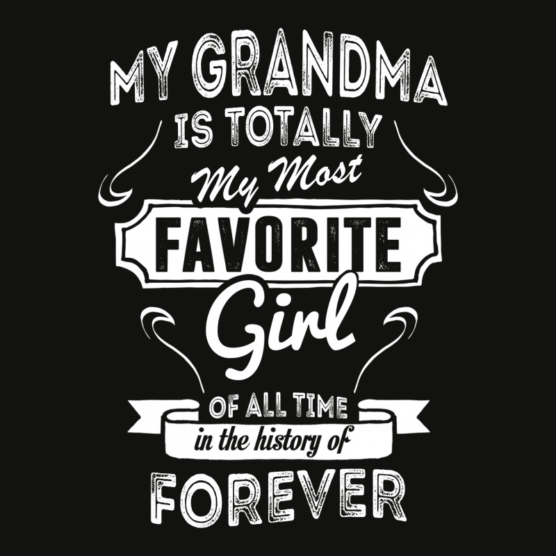 My Grandma Is Totally My Most Favorite Girl Scorecard Crop Tee by tshiart | Artistshot