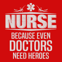 Nurse Because Even Doctors Need Heroes Face Mask Rectangle | Artistshot