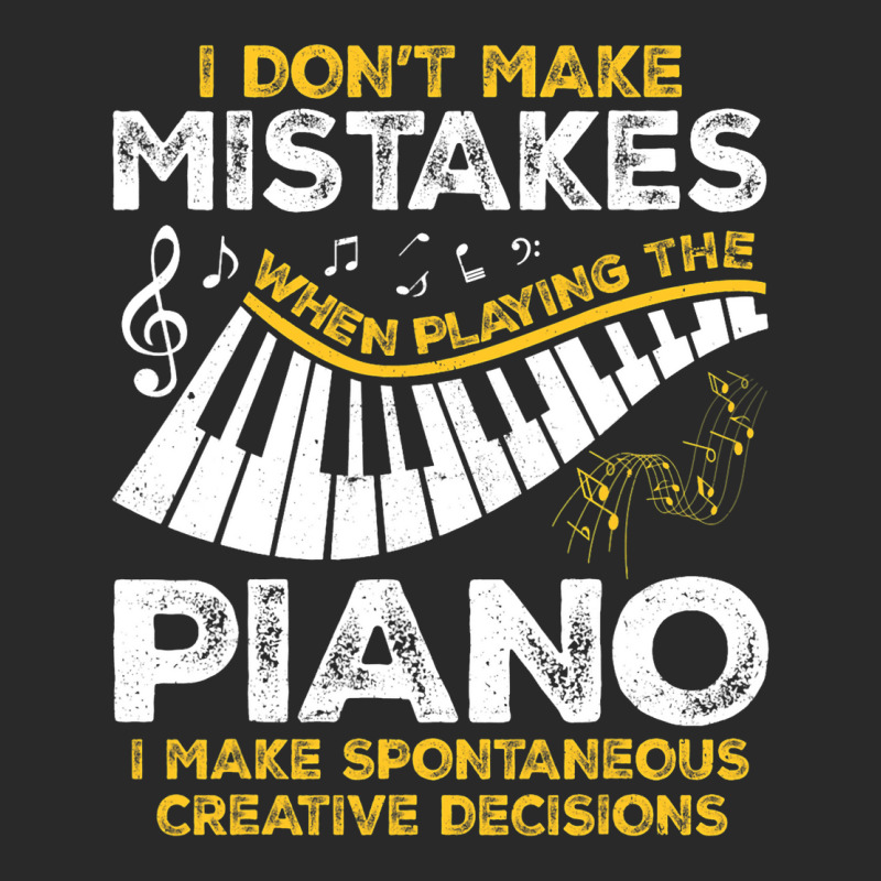 I Dont Make Mistakes Piano Pianist Music Lover Mus Printed Hat | Artistshot