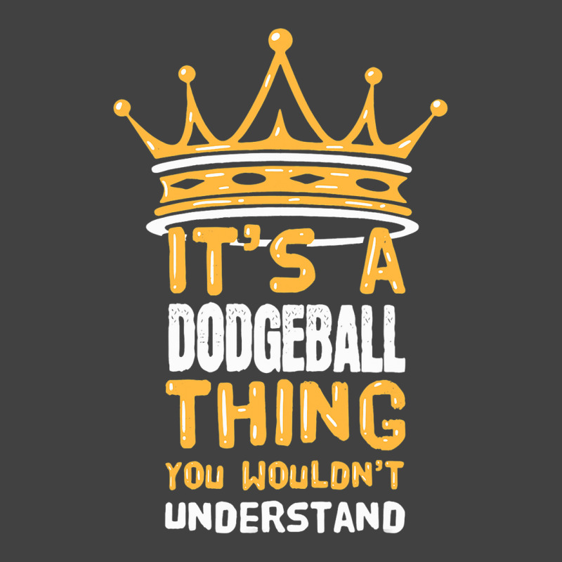 Its A Dodgeball Thing You Wouldnt Understand I Dod Vintage T-Shirt by AysonWilkey | Artistshot