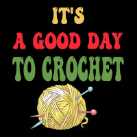 Its A Good Day For Crochetfun Knitting Crocheting Unisex Jogger | Artistshot