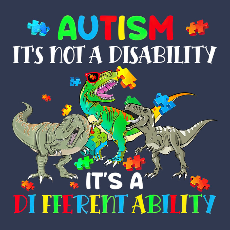 Its Not A Disability Autism Awareness Dinosaur Trex Basic T-shirt by JaralJiron | Artistshot