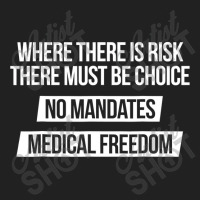 Medical Freedom No Mandates Anti, Vaccination Gift Basic T-shirt | Artistshot