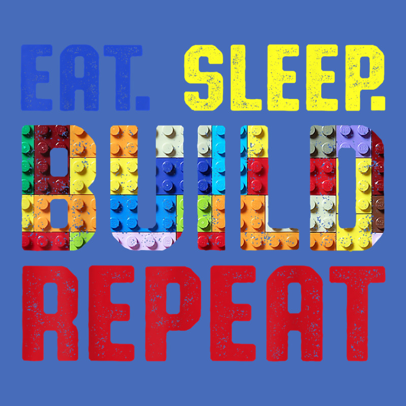 Eat Sleep Build Repeat Building Funny Builders T Shirt Basic Youth T-shirt | Artistshot