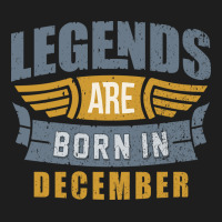 Legend Born December Classic T-shirt | Artistshot