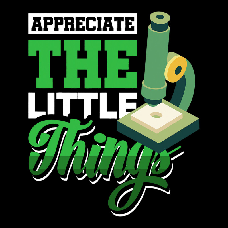 Appreciate The Little Things Scientist Microscope  Adjustable Cap | Artistshot