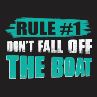 Dont Fall Off The Boat Funny Cruise Ship Cruising  T-shirt | Artistshot