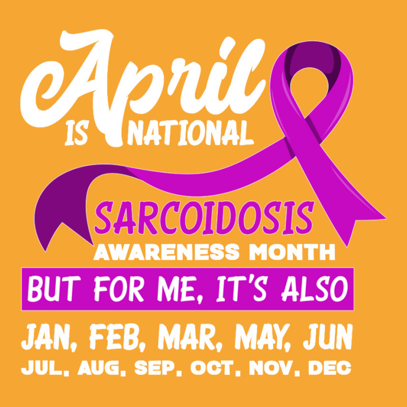 April Is National Sarcoidosis Awareness Month Sarcoidosis Long Sleeve  Basic T-shirt | Artistshot