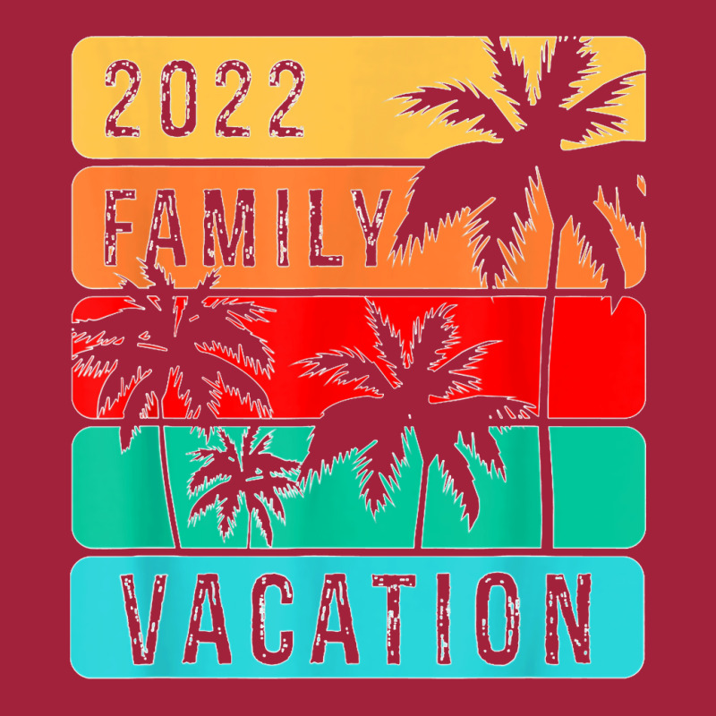 Family Vacation 2022 T Shirt Basic T-shirt | Artistshot