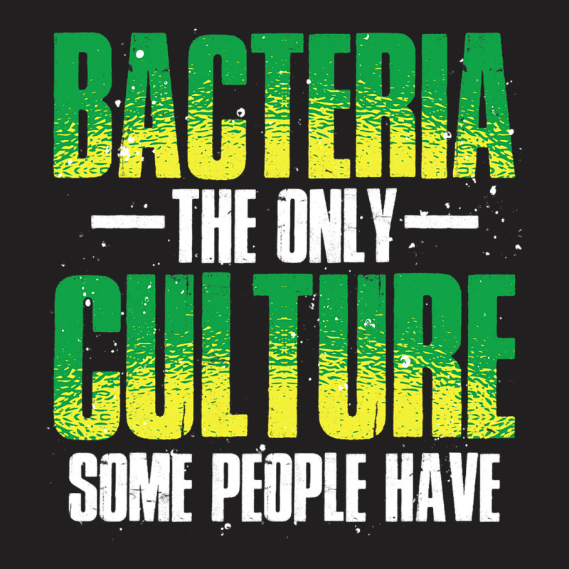 Biology Laboratory Science Microbiologist Funny Ba T-shirt | Artistshot